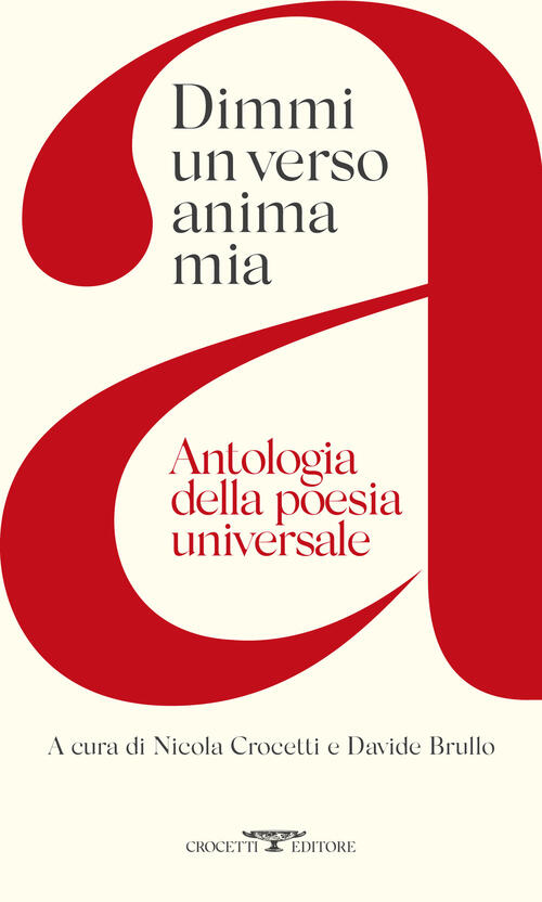 Copertina Dimmi un verso anima mia. Antologia della poesia universale